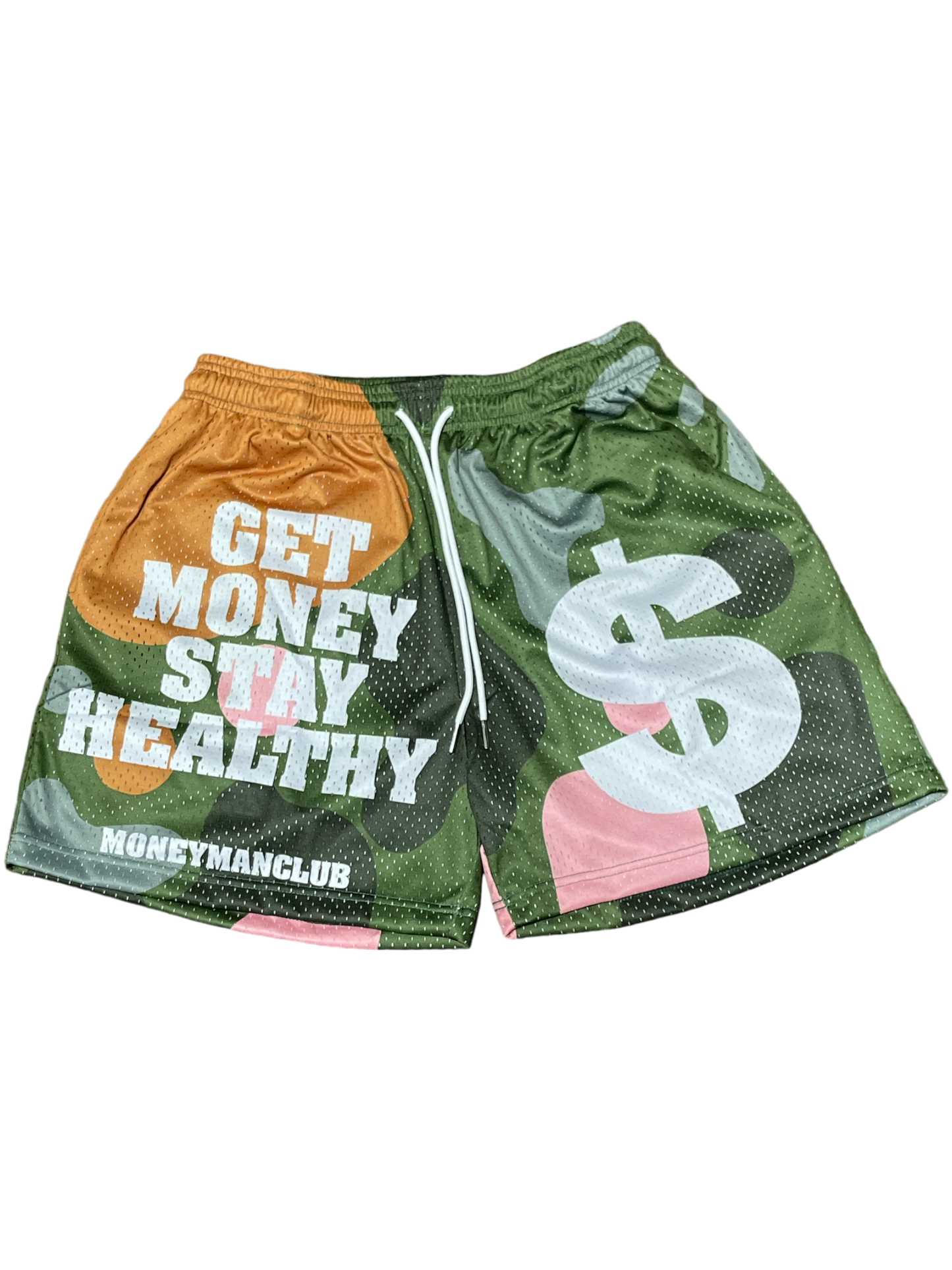 “GET MONEY STAY HEALTHY” SHORTS