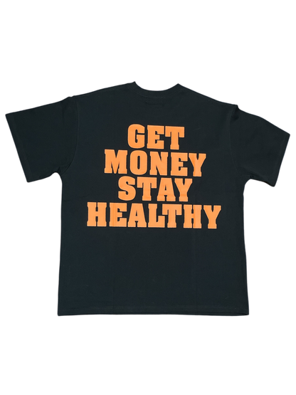 GET MONEY STAY HEALTHY