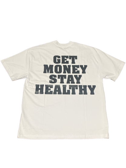 GET MONEY STAY HEALTHY